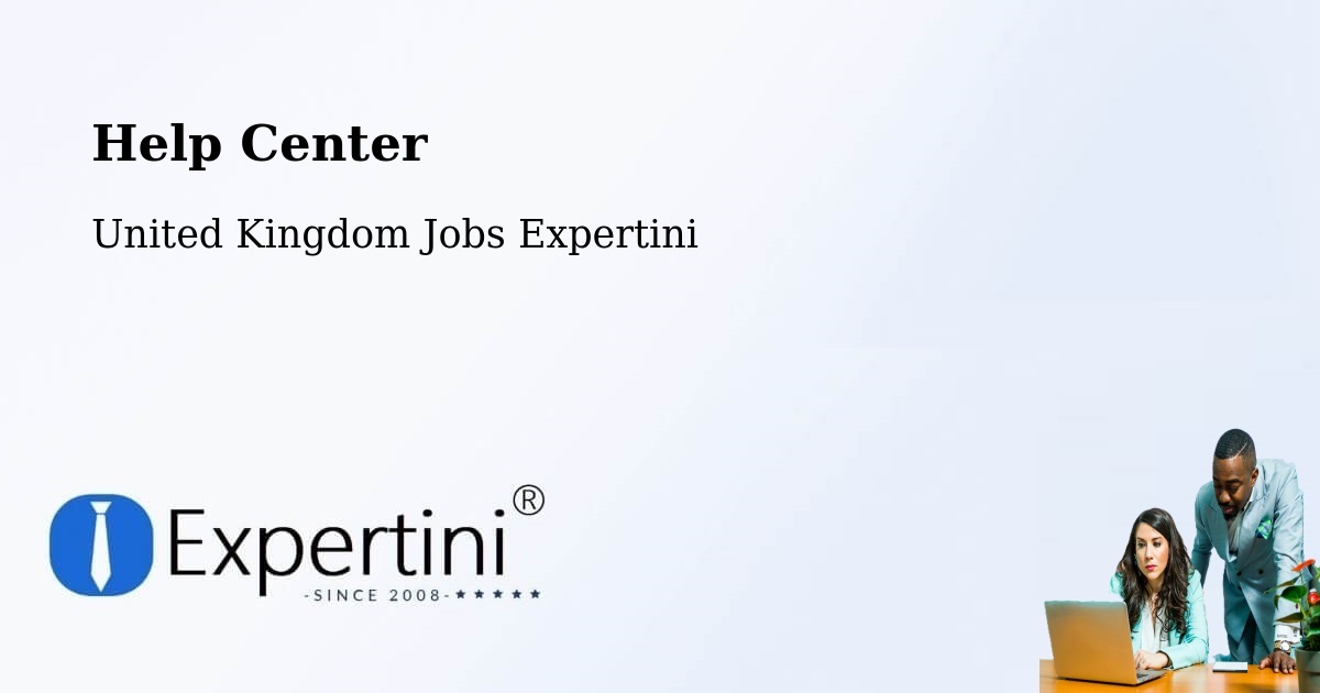 Help Center – Chard - United Kingdom Jobs Expertini
