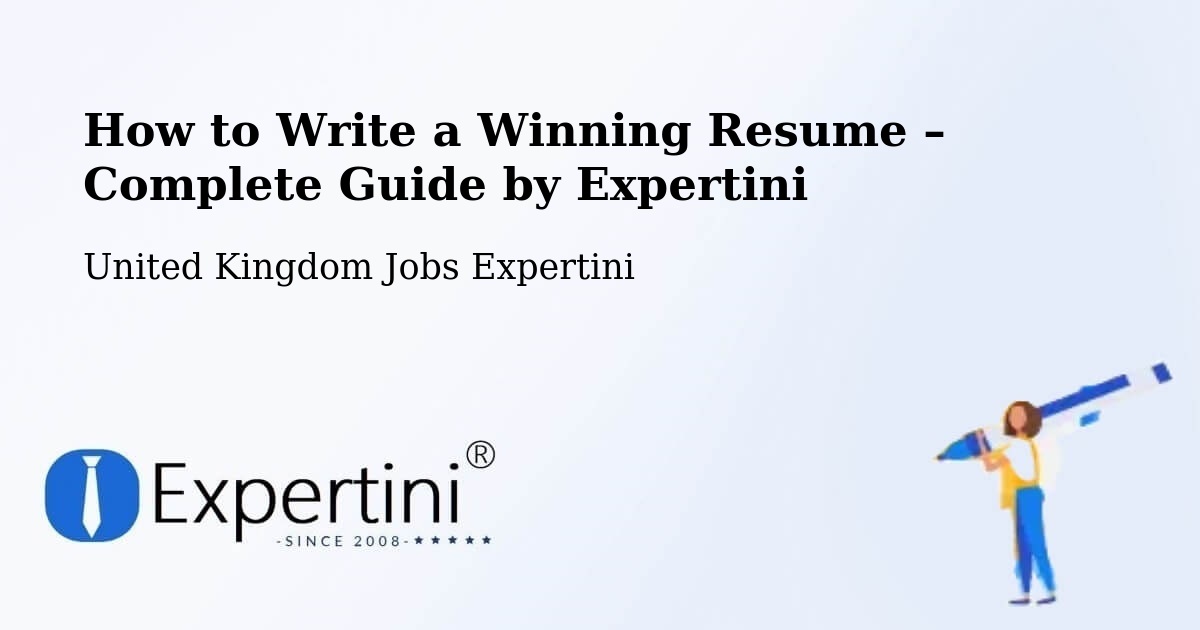 Resume Writing Guide for Job Seekers – Chard - Chard, United Kingdom Jobs Expertini